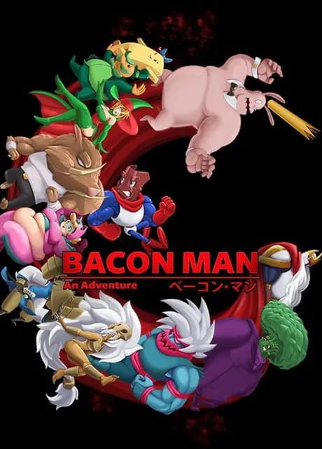 Bacon Man: An Adventure