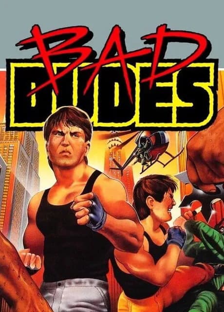 Bad Dudes