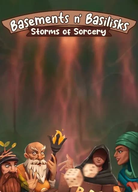 Basements n' Basilisks: Storms of Sorcery