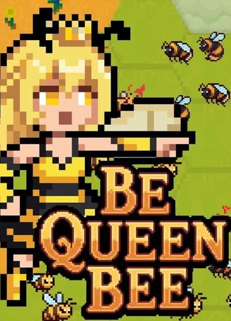 Be Queen Bee