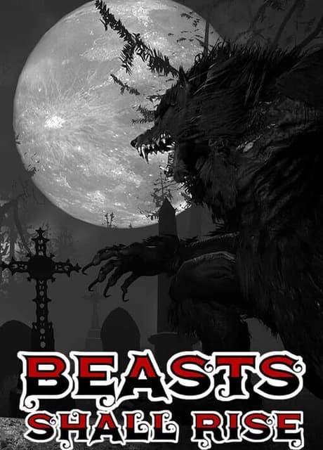 Beasts Shall Rise
