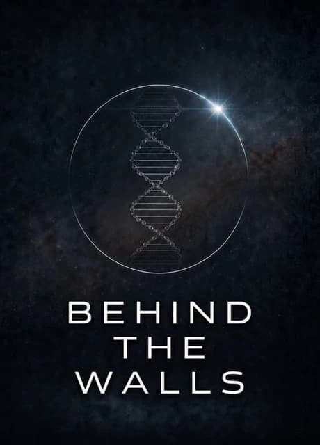 Behind The Walls