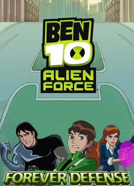 Ben 10 Alien Force: Forever Defense