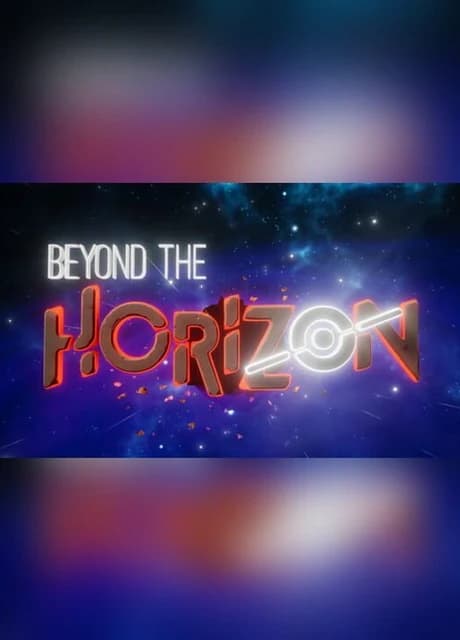 Beyond the Horizon