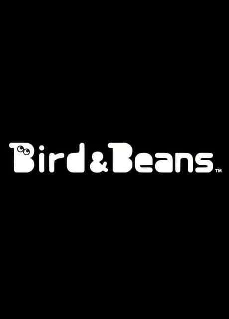 Bird & Beans