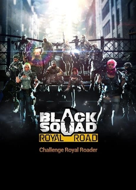 Black Squad Royal Road