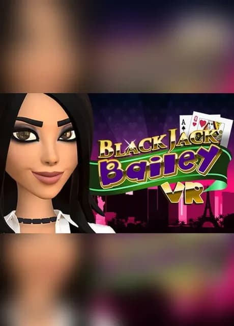 Blackjack Bailey VR