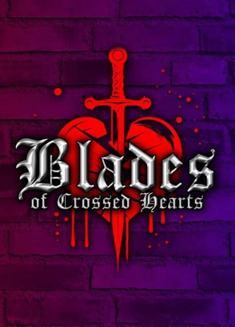 Blades of Crossed Hearts