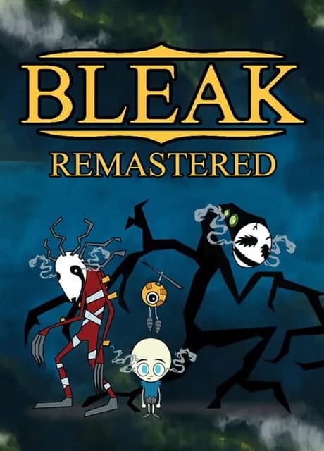 Bleak Remastered