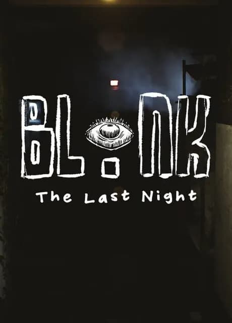 Blink: The Last Night