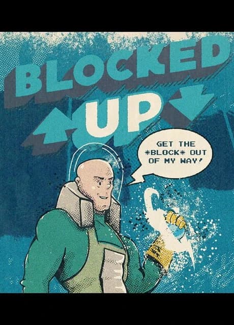 Blocked Up