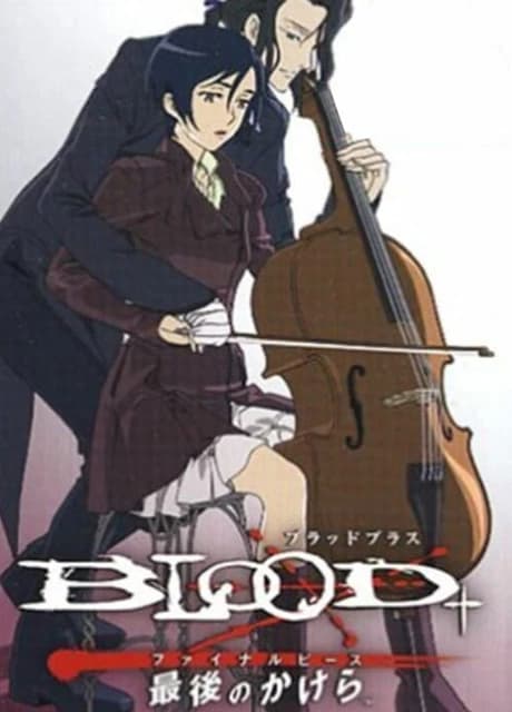 Blood+: Final Piece