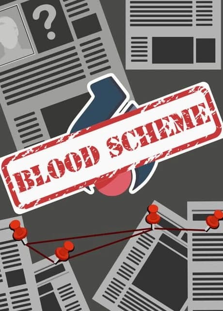 Blood Scheme