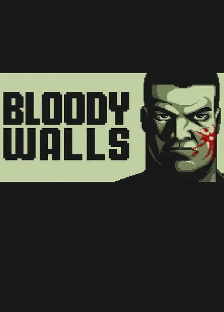Bloody Walls