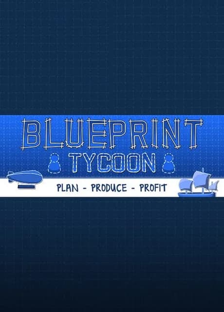 Blueprint Tycoon