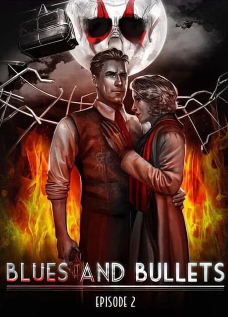 Blues and Bullets: Episode 2