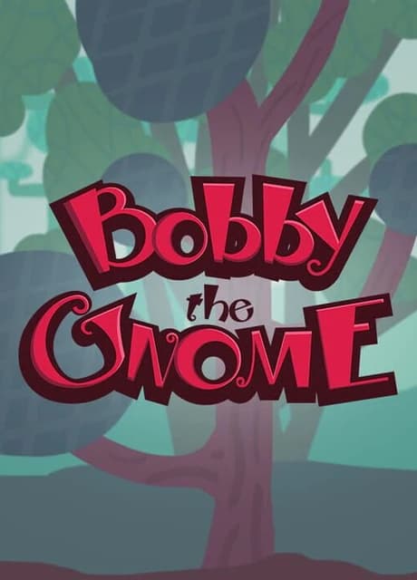 Bobby the Gnome