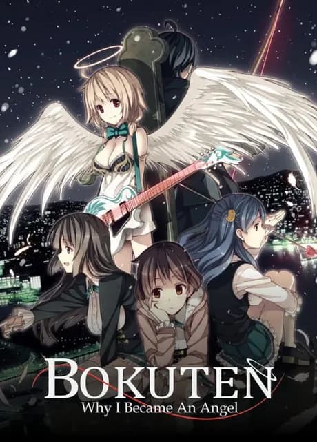 Bokuten: Why I Became an Angel