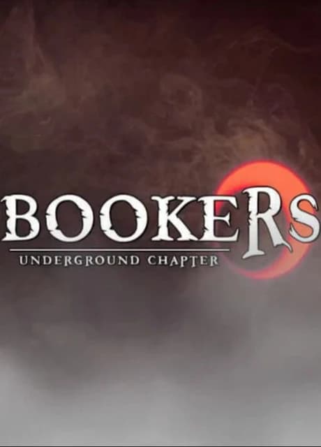 Bookers: Underground Chapter