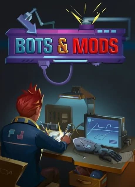 Bots & Mods