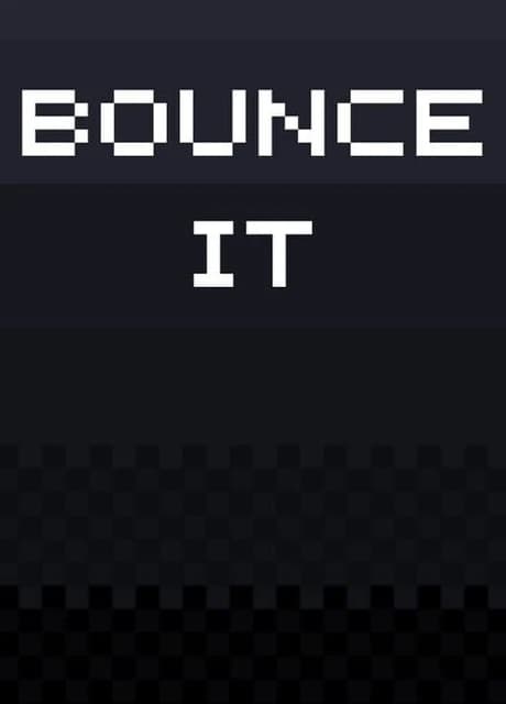 Bounce It