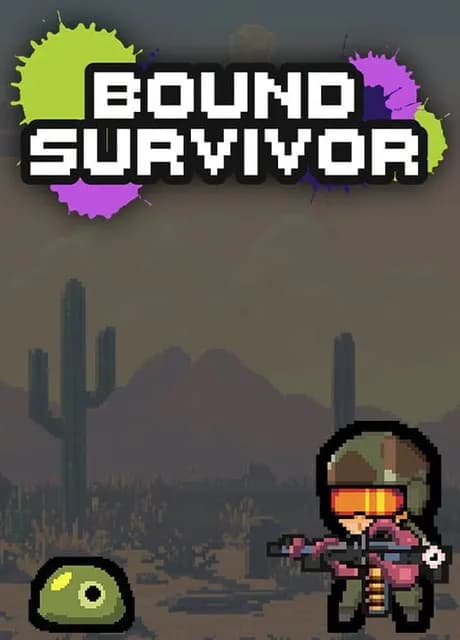 Bound Survivor