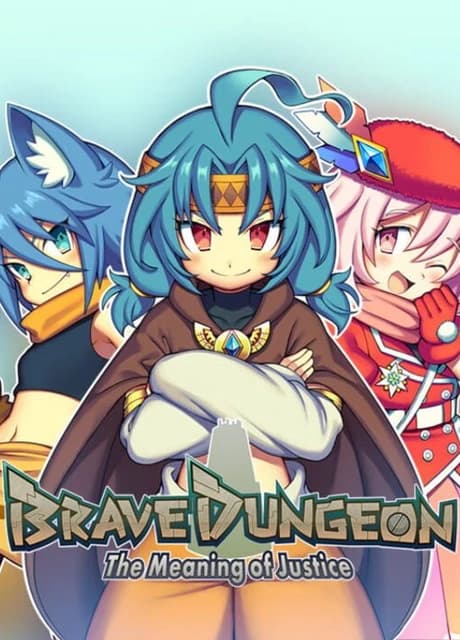 Brave Dungeon: The Meaning Of Justice