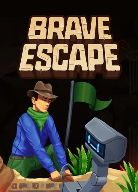 Brave Escape