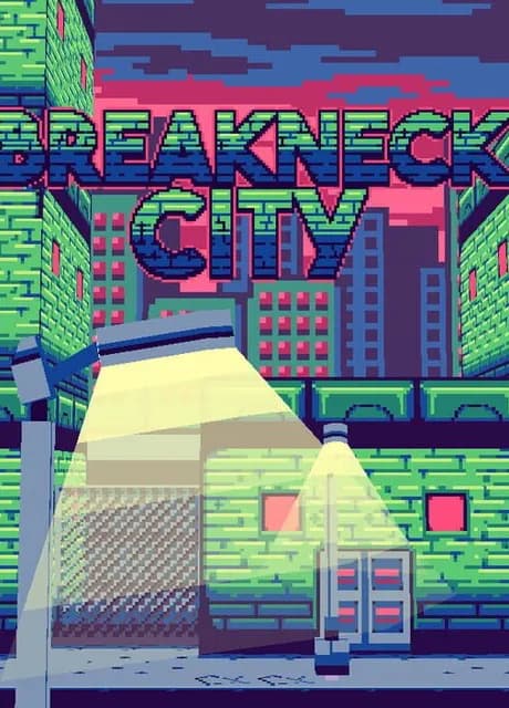 Breakneck City