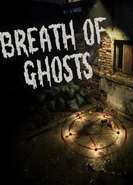 Breath of Ghosts