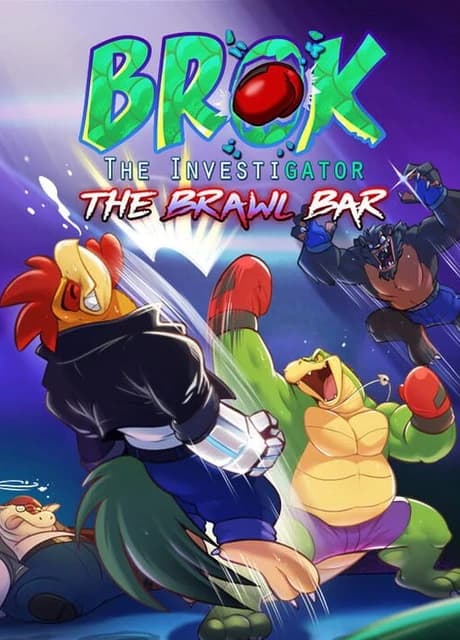 Brok the Investigator: The Brawl Bar