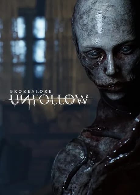 BrokenLore: Unfollow