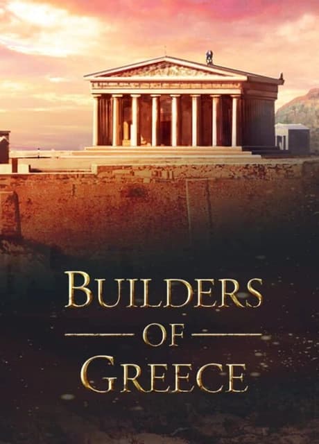 Builders of Greece