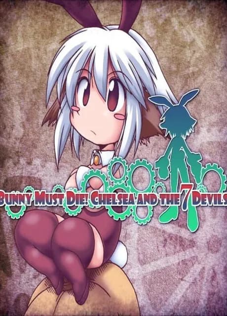 Bunny Must Die! Chelsea and the 7 Devils