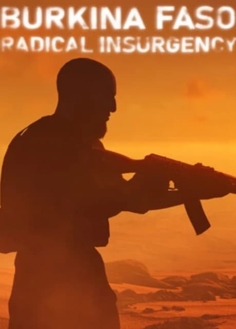 Burkina Faso: Radical Insurgency