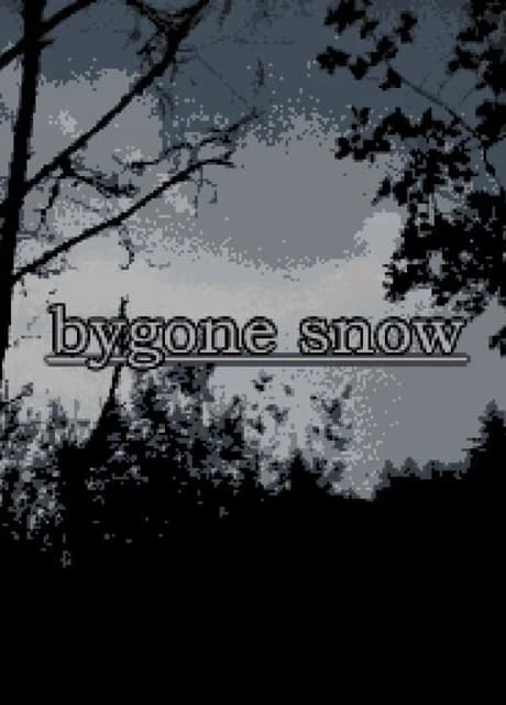 Bygone Snow
