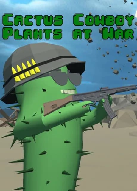 Cactus Cowboy: Plants at War