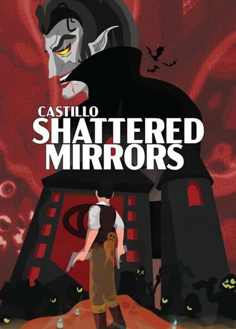 Castillo: Shattered Mirror