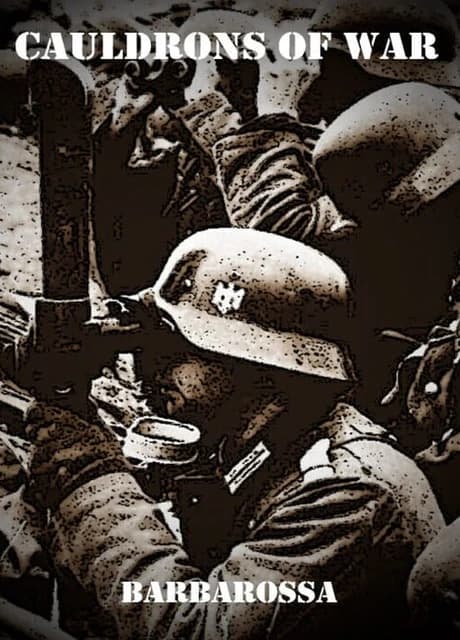Cauldrons of War: Barbarossa