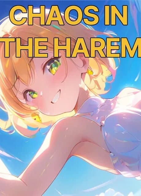 Chaos in the Harem