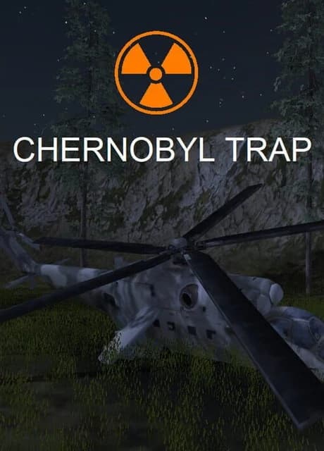 Chernobyl Trap