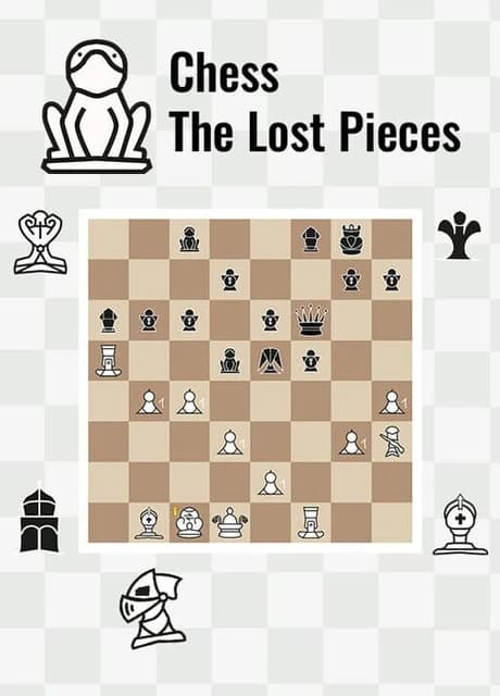 Chess: The Lost Pieces