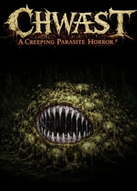 Chwæst: A Creeping Parasite Horror