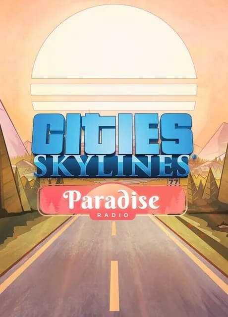 Cities: Skylines - Paradise Radio