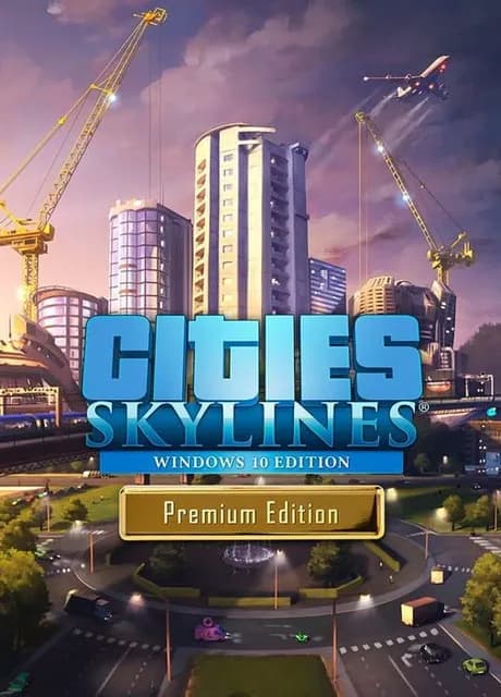 Cities: Skylines - Premium Edition