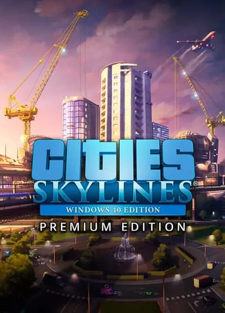 Cities: Skylines - Premium Edition 2