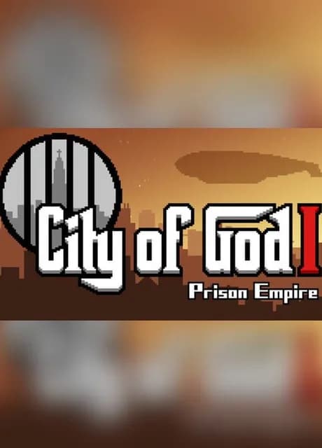 City of God I: Prison Empire