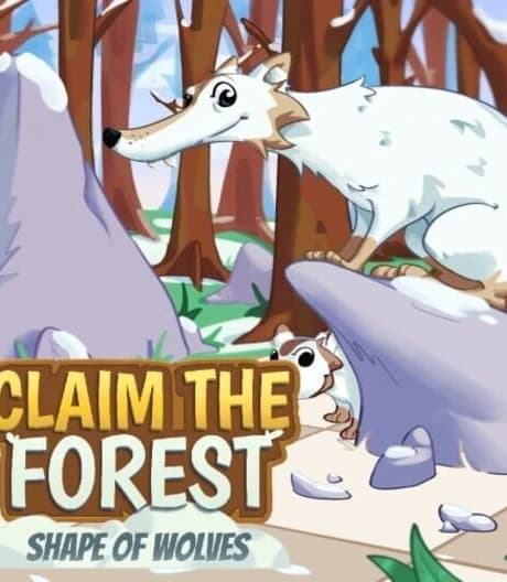 Claim the Forest: Shape of Wolves