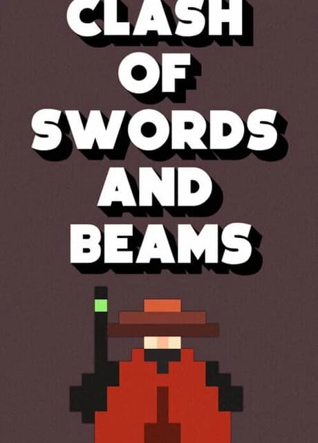 Clash of Swords and Beams