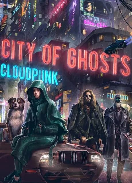 Cloudpunk: City of Ghosts